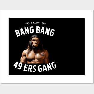 Bang bang 49 ers Gang graphic design Posters and Art